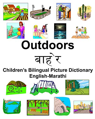 Stock image for English-Marathi Outdoors/????? Children?s Bilingual Picture Dictionary for sale by Lucky's Textbooks