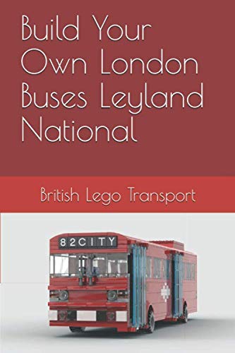 Stock image for Build Your Own London Buses Leyland National (British Lego Transport) for sale by Revaluation Books