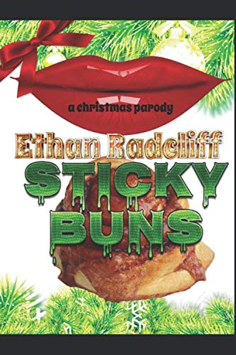 Imagen de archivo de Sticky Buns: A Christmas Parody a la venta por Revaluation Books