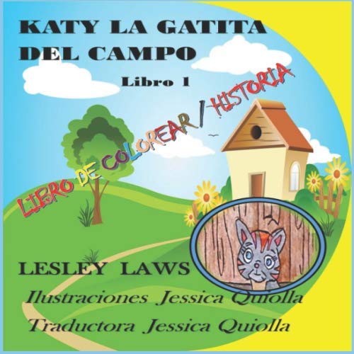 Beispielbild fr Katy la gatita del campo.Libro de colorear / historia. zum Verkauf von Revaluation Books