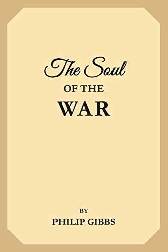 Beispielbild fr The Soul of the War zum Verkauf von Buchpark