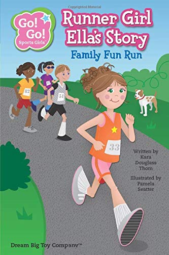 Imagen de archivo de Runner Girl Ella's Story: Family Fun Run (Go! Go! Sports Girls (6 Book Series)) a la venta por ThriftBooks-Atlanta