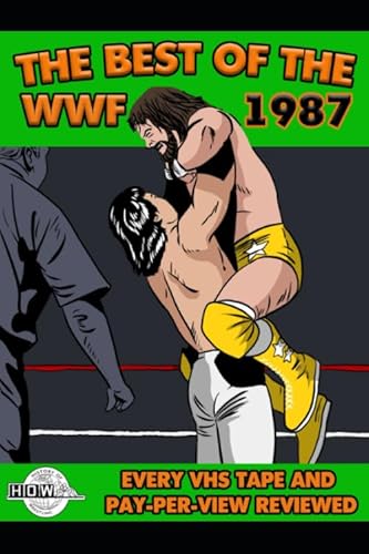 Beispielbild fr Best Of The WWF 1987 zum Verkauf von Revaluation Books