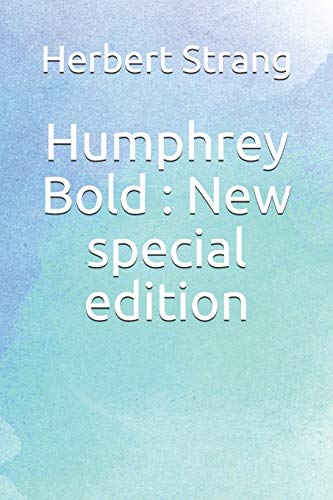 Stock image for Humphrey Bold : New special edition for sale by Lucky's Textbooks
