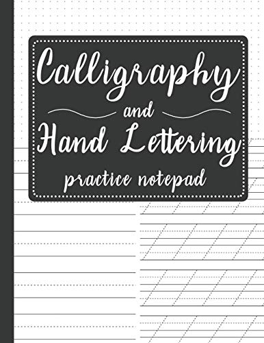 Stock image for Calligraphy and Hand Lettering Practice Notepad: Modern Calligraphy Slant Angle Lined Guide, Alphabet Practice & Dot Grid Paper Practice Sheets for . - Black Cover (Slanted Calligraphy Paper) for sale by SecondSale