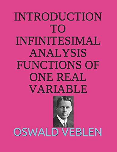 Beispielbild fr Introduction to Infinitesimal Analysis Functions of One Real Variable zum Verkauf von Buchpark