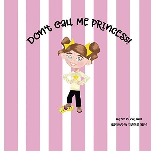 Beispielbild fr Dont Call Me Princess zum Verkauf von Goodwill of Colorado