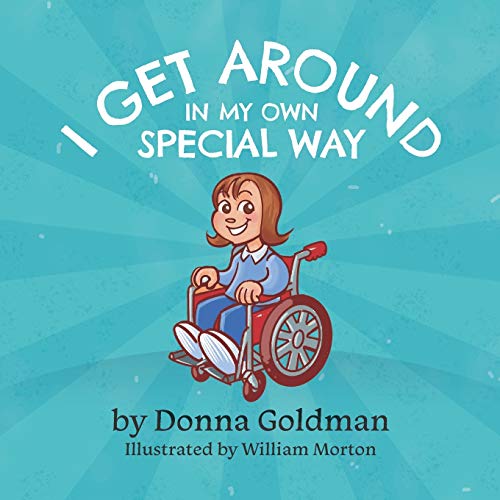 Stock image for I Get Around In My Own Special Way for sale by Better World Books