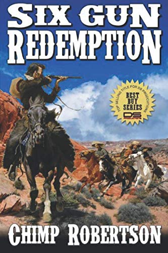 Beispielbild fr Six Gun Redemption zum Verkauf von Revaluation Books