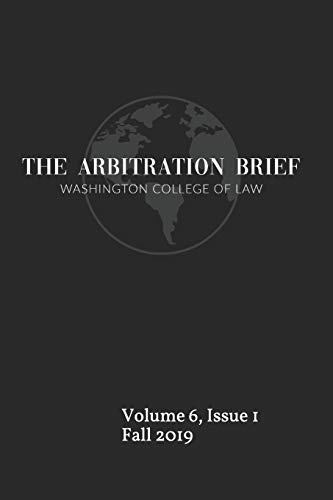 Imagen de archivo de The Arbitration Brief: Volume 6, Issue 1 a la venta por Lucky's Textbooks