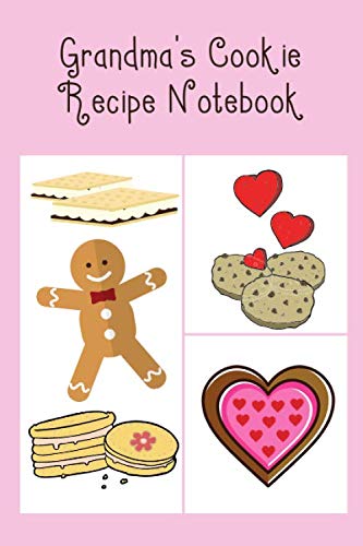 Beispielbild fr Grandma's Cookie Recipe Notebook: Cute Notebook with Recipe Templates to record all your favourite Cookie Recipes zum Verkauf von WorldofBooks