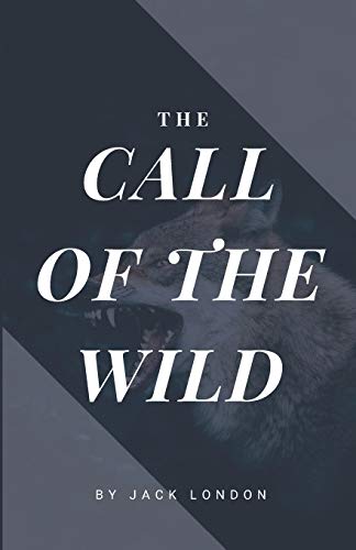 Beispielbild fr The Call of the Wild (American Classics Edition) zum Verkauf von Better World Books