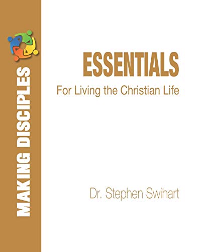 Imagen de archivo de Essentials: For Living the Christian Life a la venta por Lucky's Textbooks