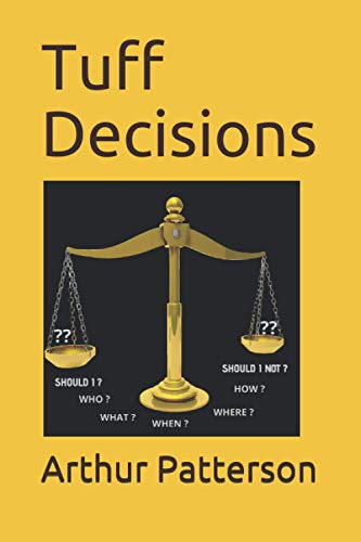 Stock image for Tuff Decisions for sale by Lucky's Textbooks