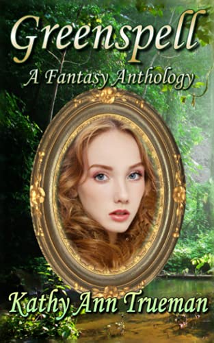 Stock image for Greenspell: A Fantasy Anthology for sale by Bookmonger.Ltd