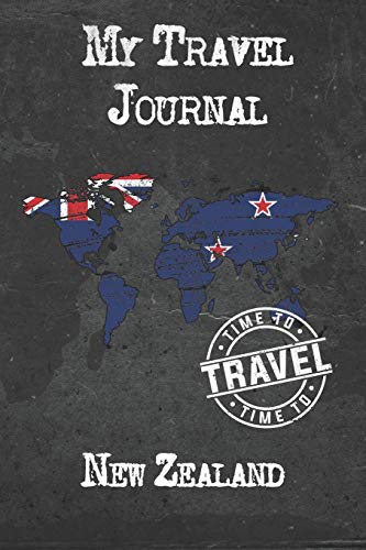 Stock image for My Travel Journal New Zealand: 6x9 Travel Notebook or Diary with prompts, Checklists and Bucketlists perfect gift for your Trip to New Zealand for every Traveler for sale by SecondSale