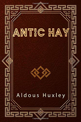 Stock image for Antic Hay for sale by Best and Fastest Books