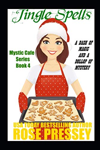 Beispielbild fr Jingle Spells: A Magic Baking Cozy Mystery (Mystic Cafe Cozy Mystery Series) zum Verkauf von Revaluation Books