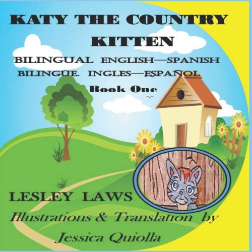 Beispielbild fr Katy the Country Kitten Bilingual English/Spanish zum Verkauf von Revaluation Books