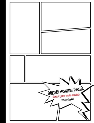 Imagen de archivo de Blank Comic Book, Draw Your Own Comics: 155 Pages | Large Sketchbook Notebook for Kids Adults to Draw Comics | 8.5x11 Inches | Black and White a la venta por Revaluation Books