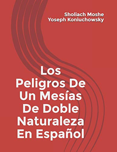 Stock image for Peligros-De-Un-Mesas-Doble-Naturaleza-En Espanol (Spanish Edition) for sale by Lucky's Textbooks