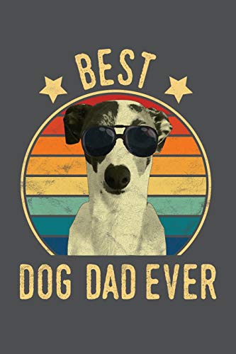 Stock image for Best Dog Dad Ever: Italian Greyhound Lined Journal Notebook for sale by Revaluation Books
