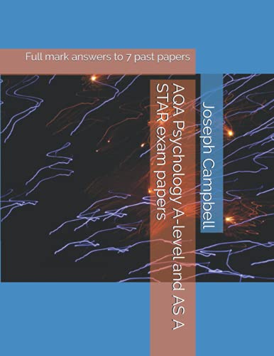 Imagen de archivo de AQA Psychology A-level and AS A STAR exam papers: Full mark answers to 7 past papers a la venta por WorldofBooks