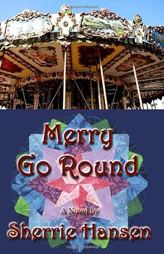 Stock image for Merry Go Round: Maple Valley Trilogy, Book 3 for sale by Revaluation Books