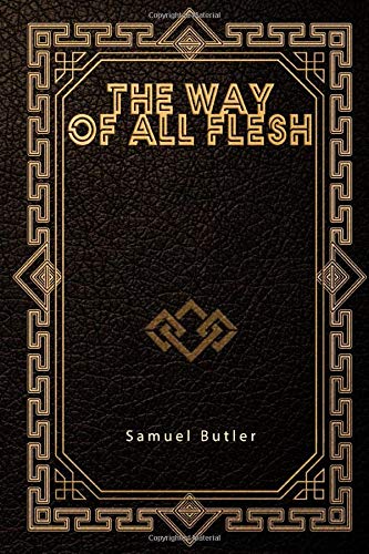 9781674533070: The Way of All Flesh