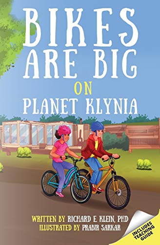 9781674573724: Bikes Are Big on Planet Klynia