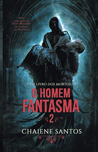 Imagen de archivo de O Homem Fantasma 2 O Livro dos Mortos a la venta por PBShop.store US