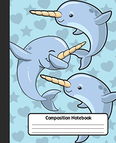 Stock image for COMPOSITION NOTEBOOK: Wide Lined Ruled Paper Page Notebook and Journal for Girls and Women with Cute Narwhals and Stars and Hearts, Perfect Workbook . Notes and Exercise at Home, School or College for sale by Revaluation Books