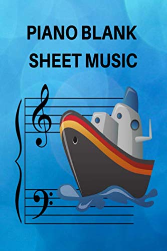 Beispielbild fr Piano Blank Sheet Music For Kids: Blank Sheet Music Glossy Notebook For Boys Piano Gift, Musicians Composition Music Manuscript Paper For Kids Boys . In, 6" x 9", 4 Staves Per Page,120 pages. zum Verkauf von Revaluation Books