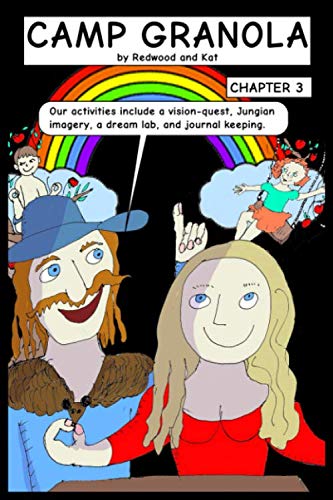 Immagine stock per Camp Granola, Chapter 3: The World's First Human Potential Camp for Bright Youngsters