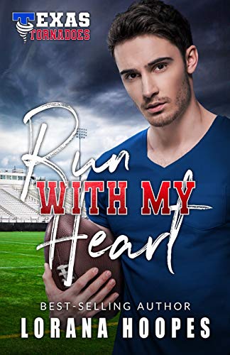 Imagen de archivo de Run With My Heart: A Christian Christmas Football Romance (Texas Tornados) a la venta por Lucky's Textbooks