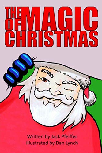 Imagen de archivo de The Magic of Christmas a la venta por Revaluation Books