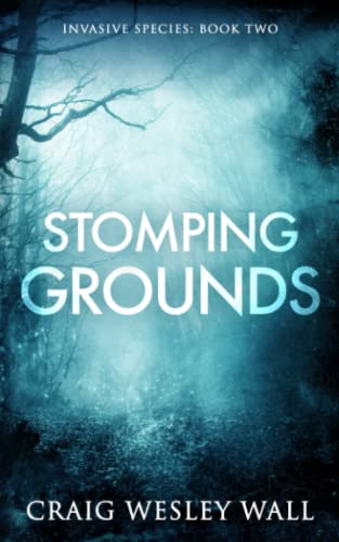 Imagen de archivo de Stomping Grounds: A Horror Novel a la venta por THE SAINT BOOKSTORE