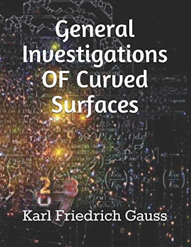 Beispielbild fr General Investigations OF Curved Surfaces zum Verkauf von Buchpark
