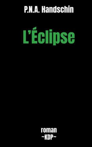 Stock image for L'clipse: roman (Tout l'Univers) for sale by Revaluation Books