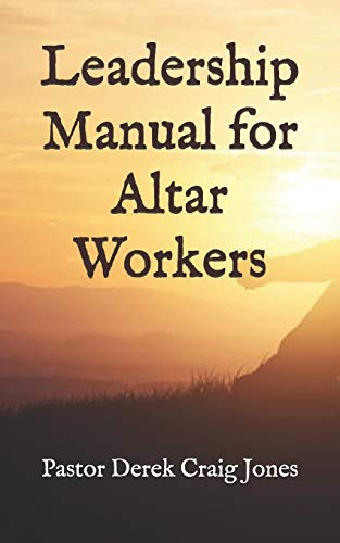 Stock image for Leadership Manual for Altar Workers for sale by Save With Sam