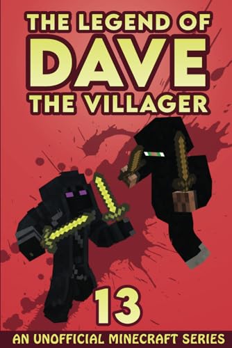 Stock image for Dave the Villager 13: An Unofficial Minecraft Series (The Legend of Dave the Villager) for sale by New Legacy Books