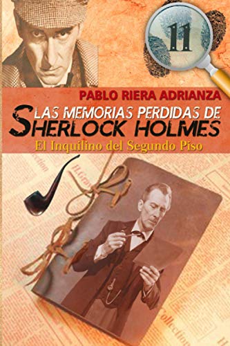 Imagen de archivo de El Inquilino del Segundo Piso: Las Memorias Perdidas de Sherlock Holmes a la venta por Revaluation Books