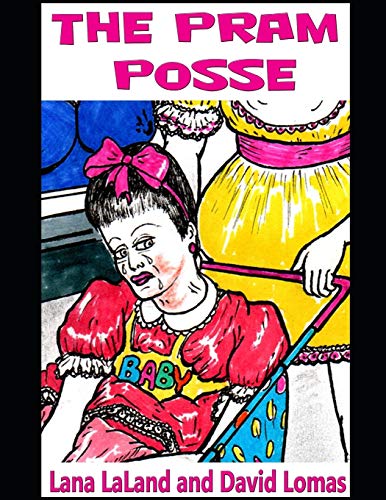 Stock image for The Pram Posse for sale by Lucky's Textbooks