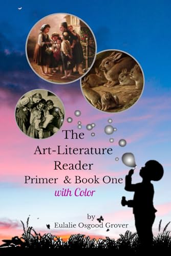 9781675237656: The Art-Literature Reader Primer & Book One with Color!