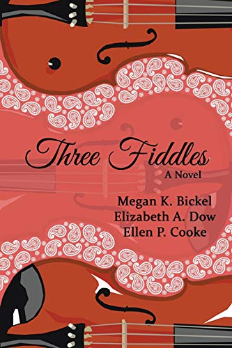 Imagen de archivo de Three Fiddles: A Novel a la venta por Half Price Books Inc.