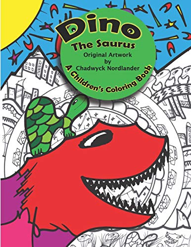 Imagen de archivo de Dino The Saurus: Dinosaur Coloring Book For Kids Ages 4-8 (Animals, Turtles, Fish, Sea Creatures) a la venta por ThriftBooks-Dallas