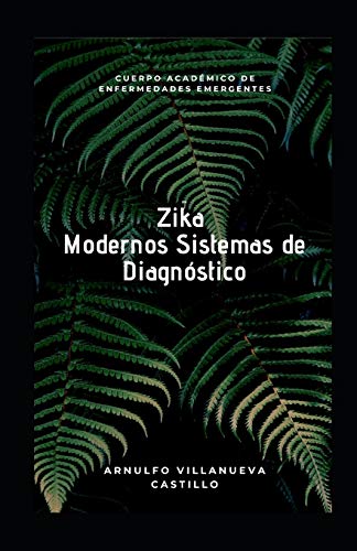 Imagen de archivo de Zika Modernos Sistemas de Diagnstico (Spanish Edition) a la venta por Lucky's Textbooks