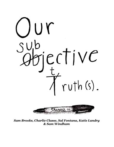 Stock image for Our Subjective Truths for sale by Revaluation Books