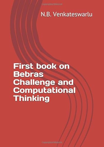 Stock image for First book on Bebras Challenge and Computational Thinking for sale by WorldofBooks