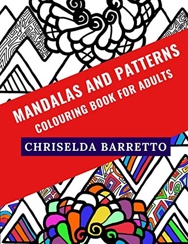 Imagen de archivo de Mandalas And Patterns: Colouring Book For Adults a la venta por THE SAINT BOOKSTORE